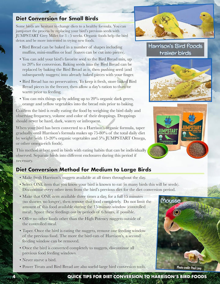 Harrison's Bird Foods product advertisement with text on diet conversion for small birds. Harrison's High Potency SuperFine Bird Food 1 LB